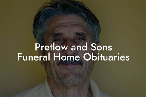 pretlow and sons|pretlow and sons funeral.